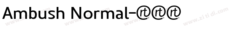 Ambush Normal字体转换
